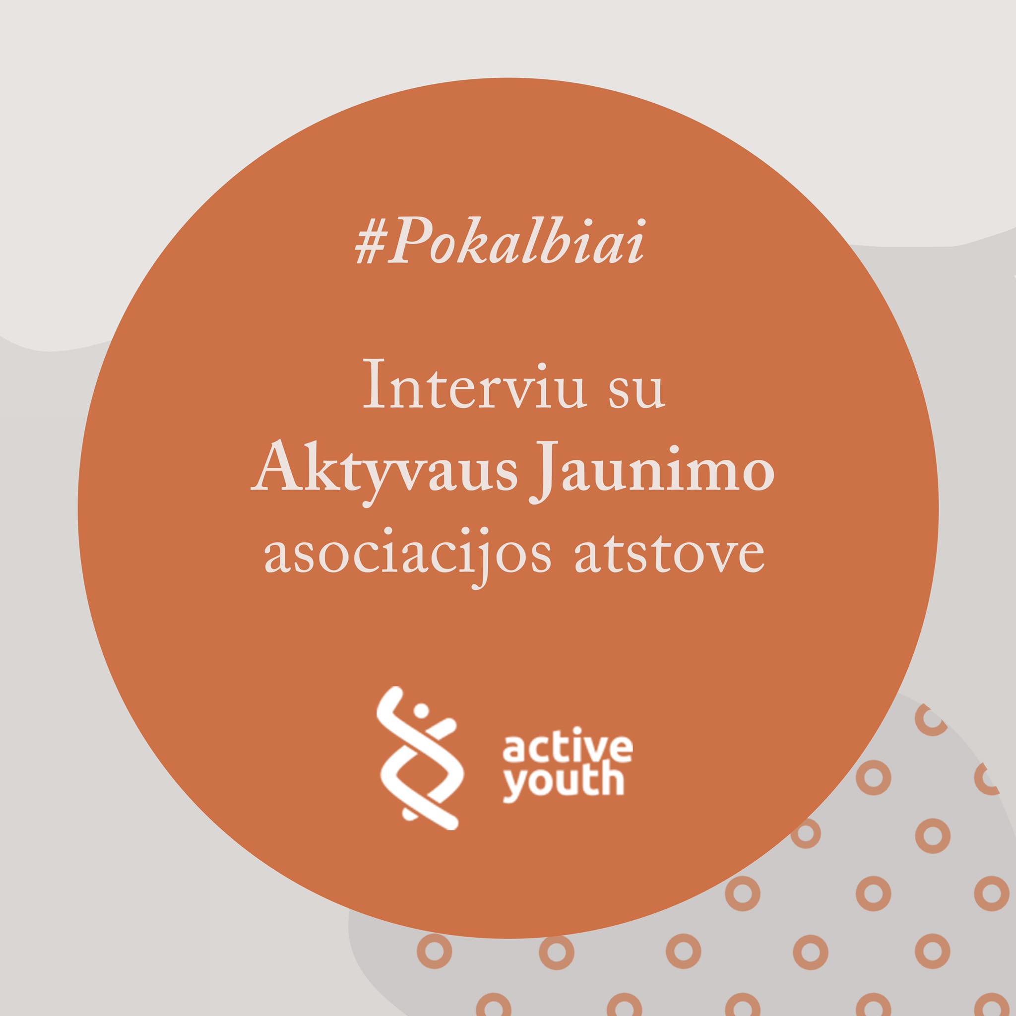 Read more about the article Pokalbis su Active Youth