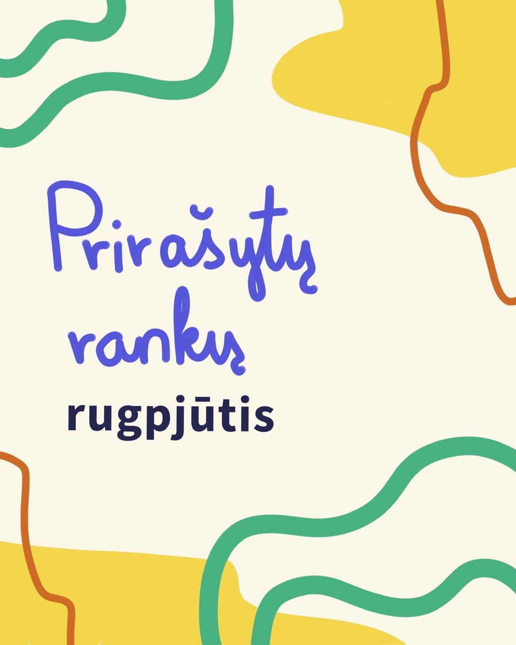 Read more about the article Rugpjūtis Prirašytose rankose