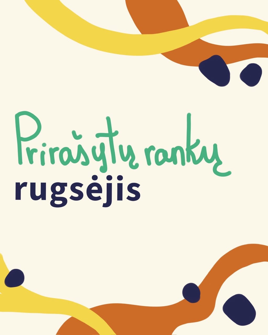 Read more about the article Prirašytų rankų rugsėjis